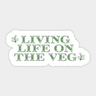 Living Life on the Veg Sticker